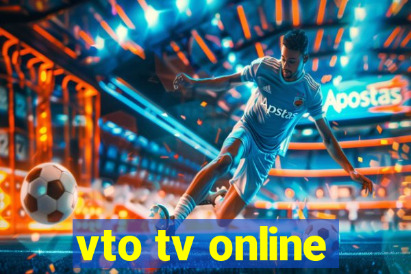 vto tv online